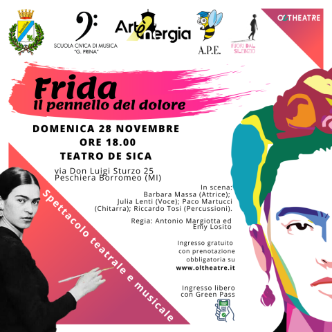 Frida, il pennello del dolore - Spettacolo teatrale e musicale