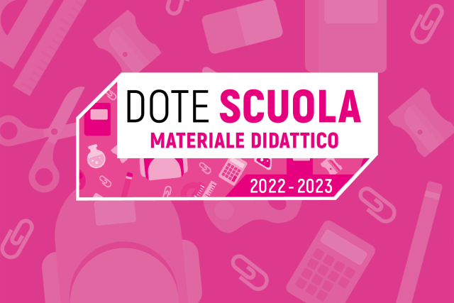 Regione Lombardia: Dote Scuola 2022/2023 per il materiale didattico