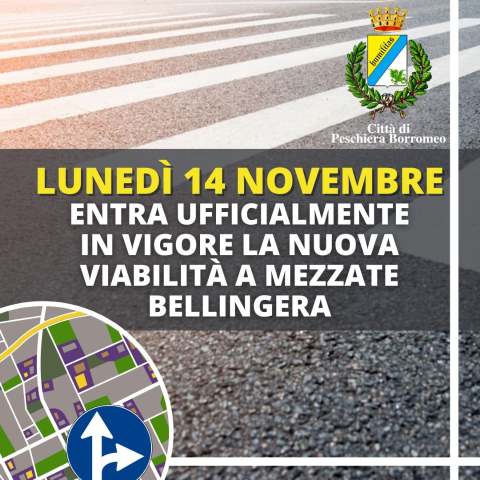 Da lunedì 14 novembre è attivo il cambio viabilità di Mezzate/Bellingera